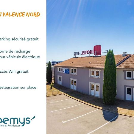 Noemys Valence Nord - Hotel Restaurant Bourg-lès-Valence Esterno foto